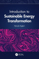 Book cover of: Introduction to Sustainable Energy Transformation. By: Henryk Anglart