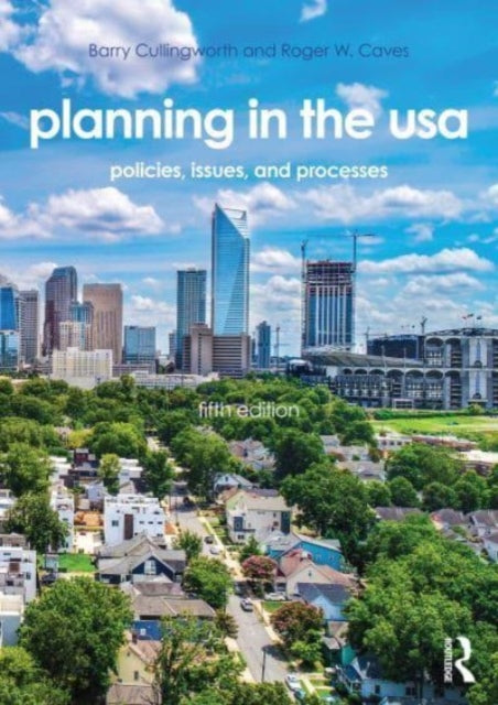 Book cover of: Planning in the USA. By: J. B. Cullingworth