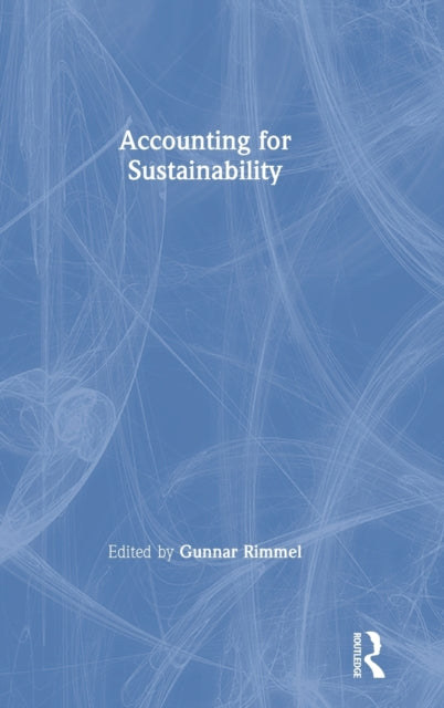 Book cover of: Accounting for Sustainability. By: Gunnar Rimmel