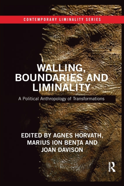 Book cover of: Walling, Boundaries and Liminality