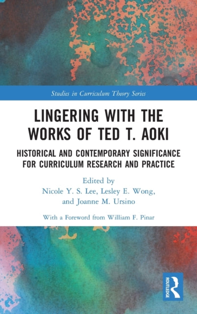 Book cover of: Lingering with the Works of Ted T. Aoki. By: Nicole Y. S. Lee