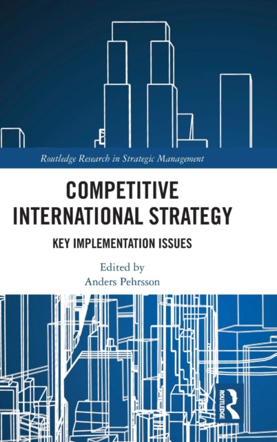 Book cover of: Competitive International Strategy. By: Anders Pehrsson