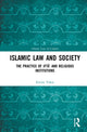 Book cover of: Islamic Law and Society. By: Emine Enise Yakar