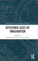 Book cover of: Epistemic Uses of Imagination. By: Christopher Badura