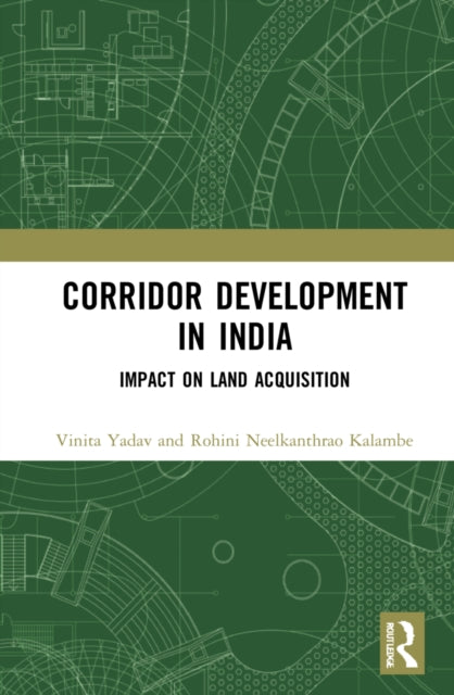 Book cover of: Corridor Development in India. By: Vinita Yadav