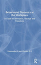 Book cover of: Behavioural Dynamics at the Workplace. By: K. Umashankar
