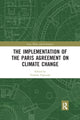 Book cover of: Implementation of the Paris Agreement on Climate Change