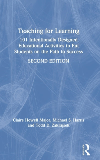 Book cover of: Teaching for Learning. By: Claire Howell Major