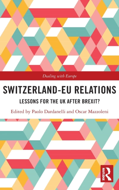 Book cover of: Switzerland-EU Relations. By: Paolo Dardanelli