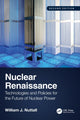 Book cover of: Nuclear Renaissance. By: William J. Nuttall