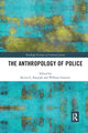 Book cover of: Anthropology of Police. By: Kevin Karpiak