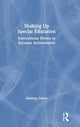 Book cover of: Shaking Up Special Education. By: Savanna Flakes