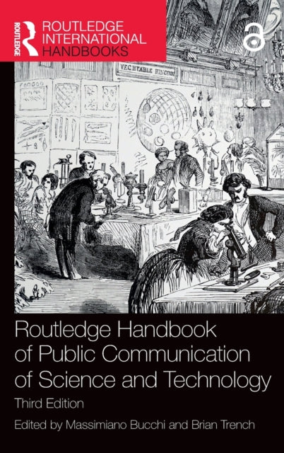 Book cover of: Routledge Handbook of Public Communication of Science and Technology. By: Massimiano Bucchi