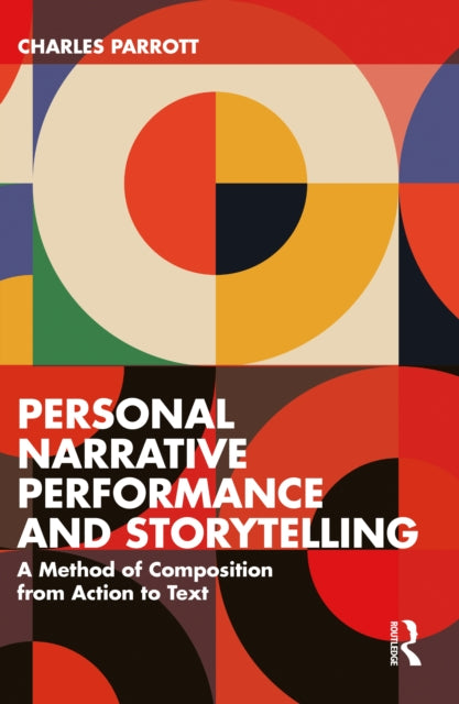 Book cover of: Personal Narrative Performance and Storytelling. By: Charles Parrott