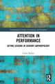 Book cover of: Attention in Performance. By: Cassis Kilian
