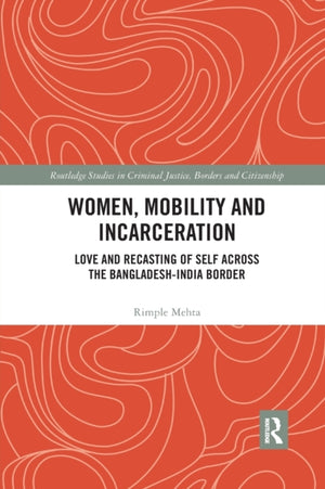 Women, Mobility and Incarceration