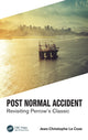 Book cover of: Post Normal Accident. By: Jean-Christophe Le Coze