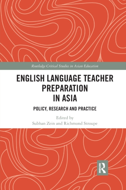 English Language Teacher Preparation in Asia