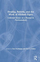 Book cover of: Healing, Rebirth and the Work of Michael Eigen. By: Ken Fuchsman
