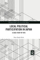 Book cover of: Local Political Participation in Japan. By: Dani Daigle Kida