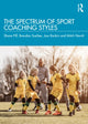 Book cover of: Spectrum of Sport Coaching Styles. By: Shane Pill