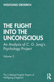 Book cover of: Flight into The Unconscious. By: Wolfgang Giegerich