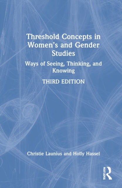 Book cover of: Threshold Concepts in Women’s and Gender Studies