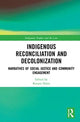 Book cover of: Indigenous Reconciliation and Decolonization. By: Ranjan Datta