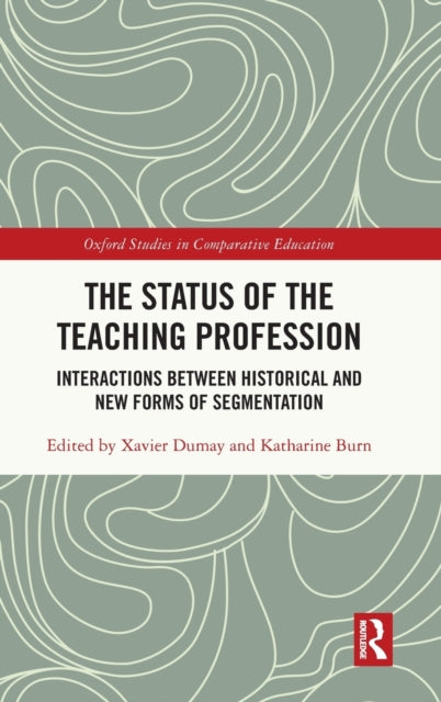 Book cover of: Status of the Teaching Profession. By: Xavier Dumay
