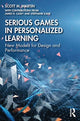 Book cover of: Serious Games in Personalized Learning. By: Scott M. Martin