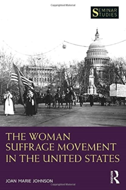 Book cover of: Woman Suffrage Movement in the United States. By: Joan Marie Johnson