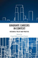 Book cover of: Graduate Careers in Context. By: Ciaran Burke
