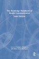 Book cover of: Routledge Handbook of Health Communication. By: Teresa L. Thompson