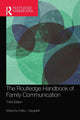 Book cover of: Routledge Handbook of Family Communication. By: Anita L. Vangelisti