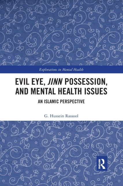 Evil Eye, Jinn Possession, and Mental Health Issues