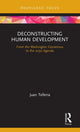 Book cover of: Deconstructing Human Development. By: Juan Telleria