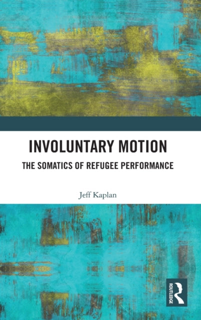 Book cover of: Involuntary Motion. By: Jeff Kaplan