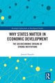 Book cover of: Why States Matter in Economic Development