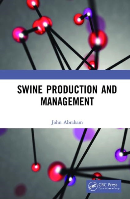 Swine Production and Management