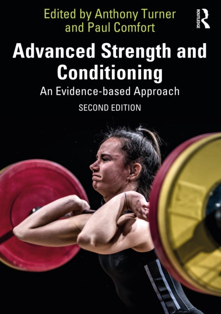 Book cover of: Advanced Strength and Conditioning. By: Anthony Turner