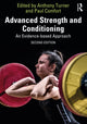 Book cover of: Advanced Strength and Conditioning. By: Anthony Turner