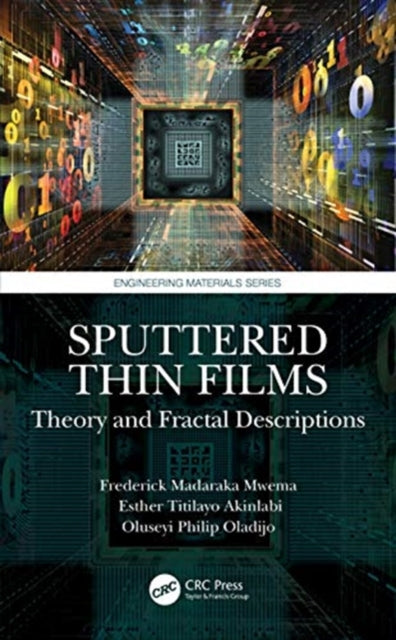 Book cover of: Sputtered Thin Films. By: Frederick M. Mwema