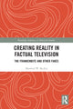 Book cover of: Creating Reality in Factual Television. By: Manfred W. Becker