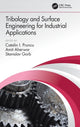 Book cover of: Tribology and Surface Engineering for Industrial Applications. By: Catalin Iulian Pruncu
