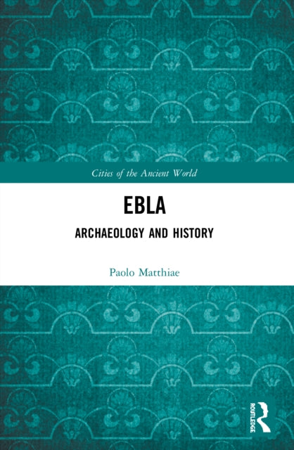 Book cover of: Ebla. By: Paolo Matthiae