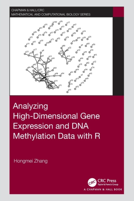 Analyzing High-Dimensional Gene Expression and DNA Methylation Data with R
