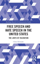 Book cover of: Free Speech and Hate Speech in the United States. By: Chris Demaske
