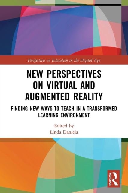Book cover of: New Perspectives on Virtual and Augmented Reality. By: Linda Daniela