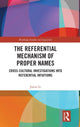 Book cover of: Referential Mechanism of Proper Names. By: Jincai Li