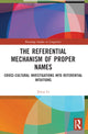 Book cover of: Referential Mechanism of Proper Names. By: Jincai Li